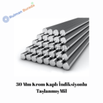 30 Mm Krom Kaplı İndiksiyonlu Taşlanmış Mil